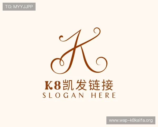 关于k8凯发链接